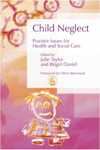 Cover image: Child Neglect 9781843101604