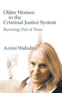 Imagen de portada: Older Women in the Criminal Justice System 9781843101703