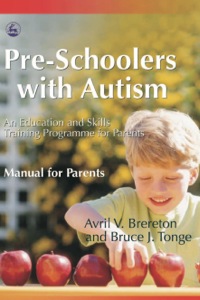 Imagen de portada: Pre-Schoolers with Autism 9781843103424