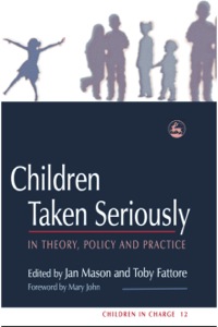 Cover image: Children Taken Seriously 9781843102502