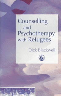Omslagafbeelding: Counselling and Psychotherapy with Refugees 9781843103165