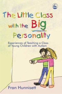 Imagen de portada: The Little Class with the Big Personality 9781843103080