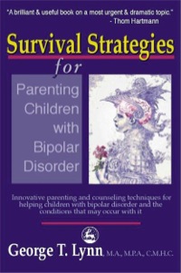Cover image: Survival Strategies for Parenting Children with Bipolar Disorder 9781849853620