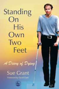 Cover image: Standing On His Own Two Feet 9781843103684