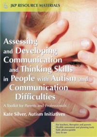 صورة الغلاف: Assessing and Developing Communication and Thinking Skills in People with Autism and Communication Difficulties 9781843103523