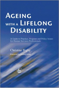 Cover image: Ageing with a Lifelong Disability 9781849852418