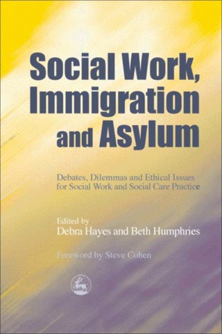 Cover image: Social Work, Immigration and Asylum 9781843101949