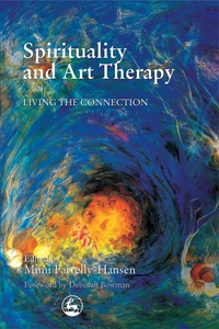 Omslagafbeelding: Spirituality and Art Therapy 9781853029523