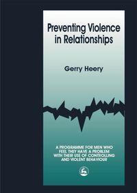 Cover image: Preventing Violence in Relationships 9781853028168
