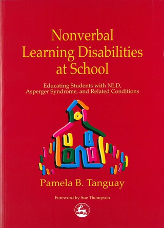 Cover image: Nonverbal Learning Disabilities at School 9781853029417