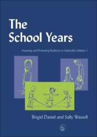 Cover image: The School Years 9781843100188