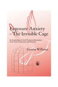 Cover image: Exposure Anxiety - The Invisible Cage 9781843100515