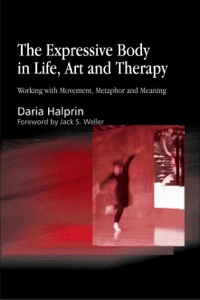 Imagen de portada: The Expressive Body in Life, Art, and Therapy 9781843107378