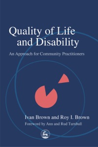 Cover image: Quality of Life and Disability 9781843100058