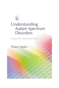 Imagen de portada: Understanding Autism Spectrum Disorders 9781843107569
