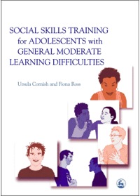 Imagen de portada: Social Skills Training for Adolescents with General Moderate Learning Difficulties 9781843101796