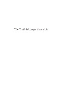 Omslagafbeelding: The Truth is Longer Than a Lie 9781843103172