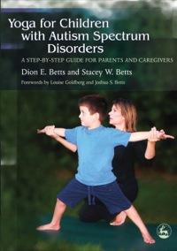 Cover image: Yoga for Children with Autism Spectrum Disorders 9781843108177