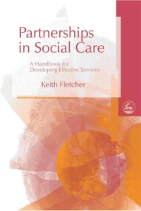 Titelbild: Partnerships in Social Care 9781843103806