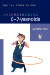 表紙画像: Understanding 6-7-Year-Olds 9781843104674