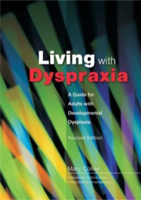 表紙画像: Living with Dyspraxia 9781843104520