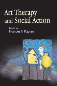 Cover image: Art Therapy and Social Action 9781843107989