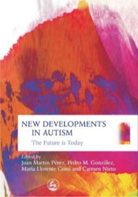 Imagen de portada: New Developments in Autism 9781843104490