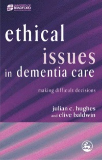 Imagen de portada: Ethical Issues in Dementia Care 9781849856843