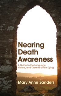 Imagen de portada: Nearing Death Awareness 9781843108573