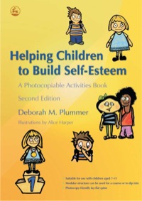 表紙画像: Helping Children to Build Self-Esteem 2nd edition 9781843104889