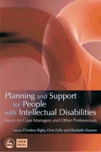 صورة الغلاف: Planning and Support for People with Intellectual Disabilities 9781843103547