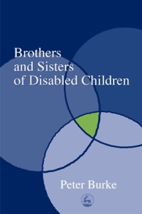 Cover image: Brothers and Sisters of Disabled Children 9781843100430
