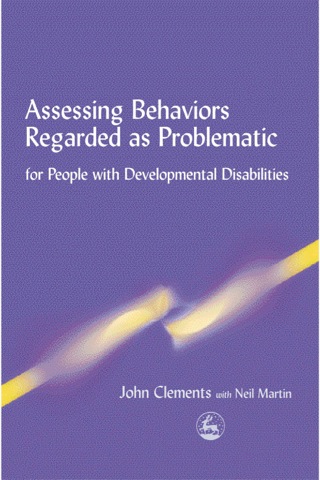 Cover image: Assessing Behaviors Regarded as Problematic 9781853029981