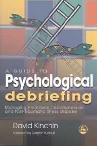 Cover image: A Guide to Psychological Debriefing 9781843104926