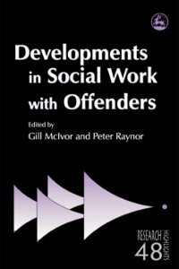 Imagen de portada: Developments in Social Work with Offenders 9781843105381