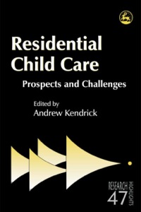 Imagen de portada: Residential Child Care 9781843105268