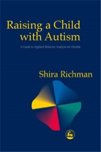 Cover image: Raising a Child with Autism 9781849858052