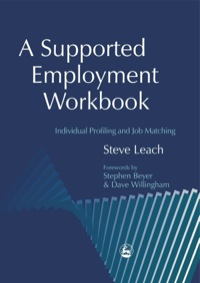 Cover image: A Supported Employment Workbook 9781843100522