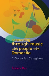 Titelbild: Connecting through Music with People with Dementia 9781843109051