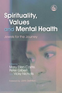 صورة الغلاف: Spirituality, Values and Mental Health 9781843104568