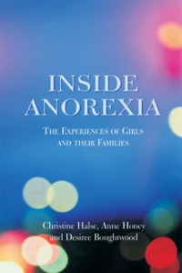 صورة الغلاف: Inside Anorexia 9781843105978