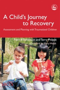 Omslagafbeelding: A Child's Journey to Recovery 9781843103301