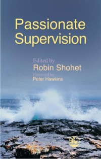 Cover image: Passionate Supervision 9781843105565