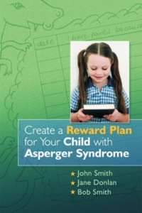 Imagen de portada: Create a Reward Plan for your Child with Asperger Syndrome 9781843106227