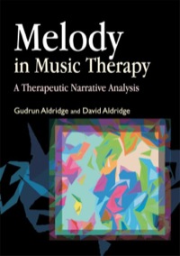 Omslagafbeelding: Melody in Music Therapy 9781853027550