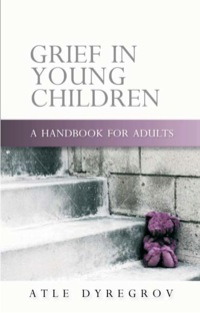 Imagen de portada: Grief in Young Children 9781843106500