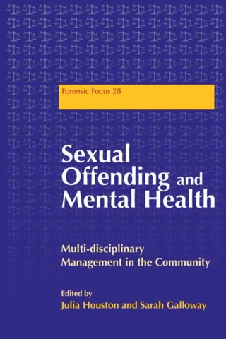 Cover image: Sexual Offending and Mental Health 9781843105503