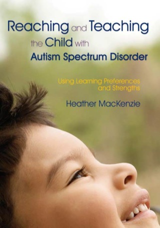 Cover image: Reaching and Teaching the Child with Autism Spectrum Disorder 9781843106234