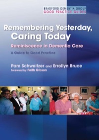 Imagen de portada: Remembering Yesterday, Caring Today 9781843106494