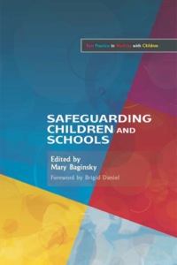 Cover image: Safeguarding Children and Schools 9781843105145